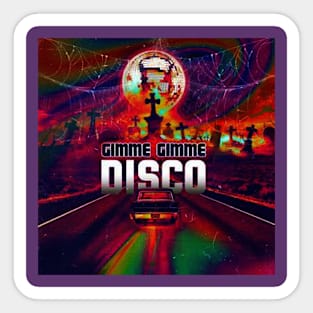 Gimme Disco Party Gimme Sticker